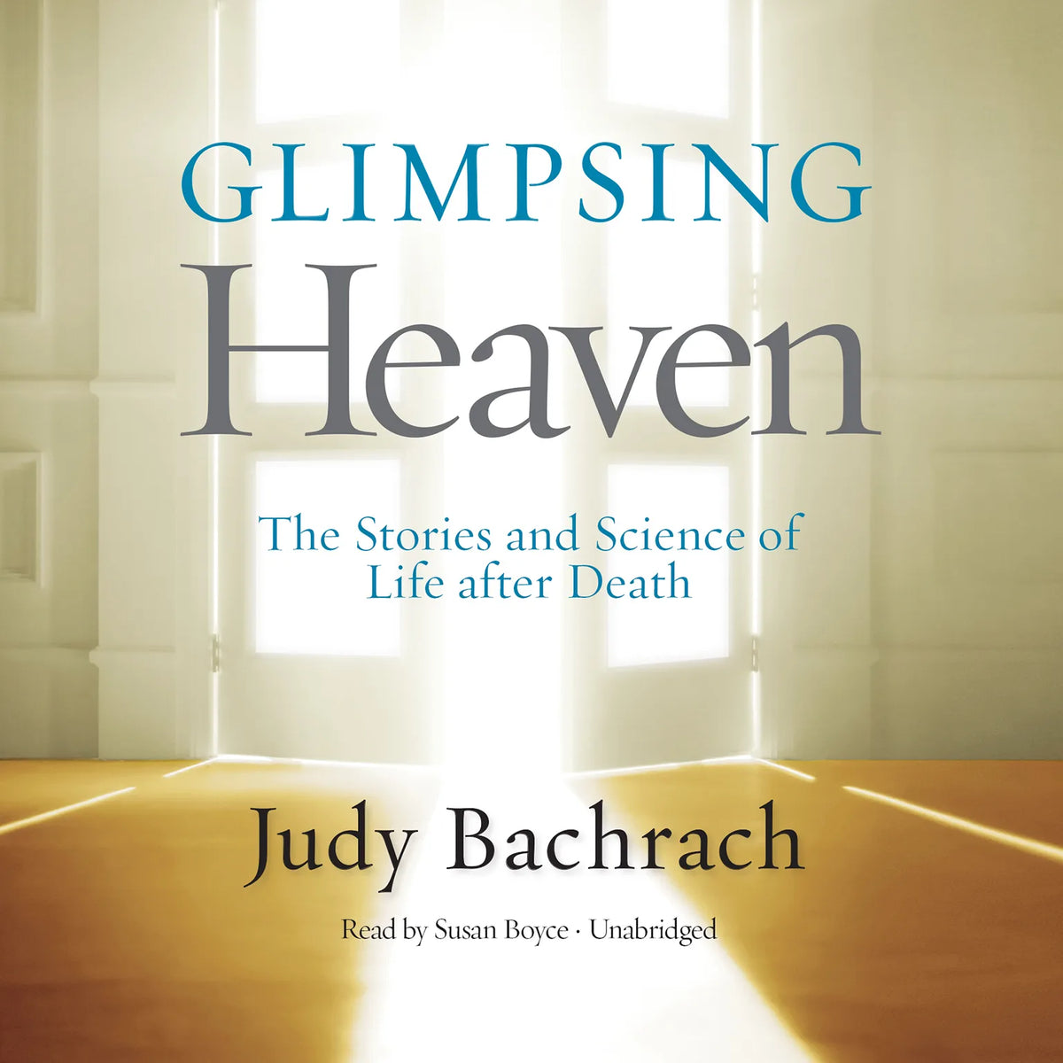 Glimpsing Heaven