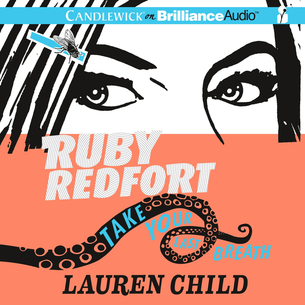 Ruby Redfort Take Your Last Breath