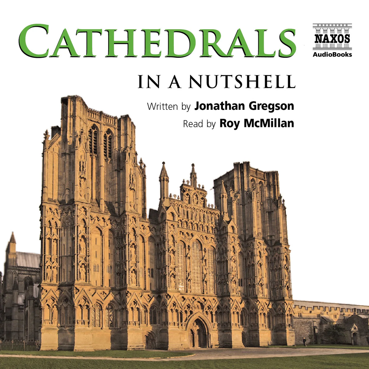 Cathedrals – In a Nutshell