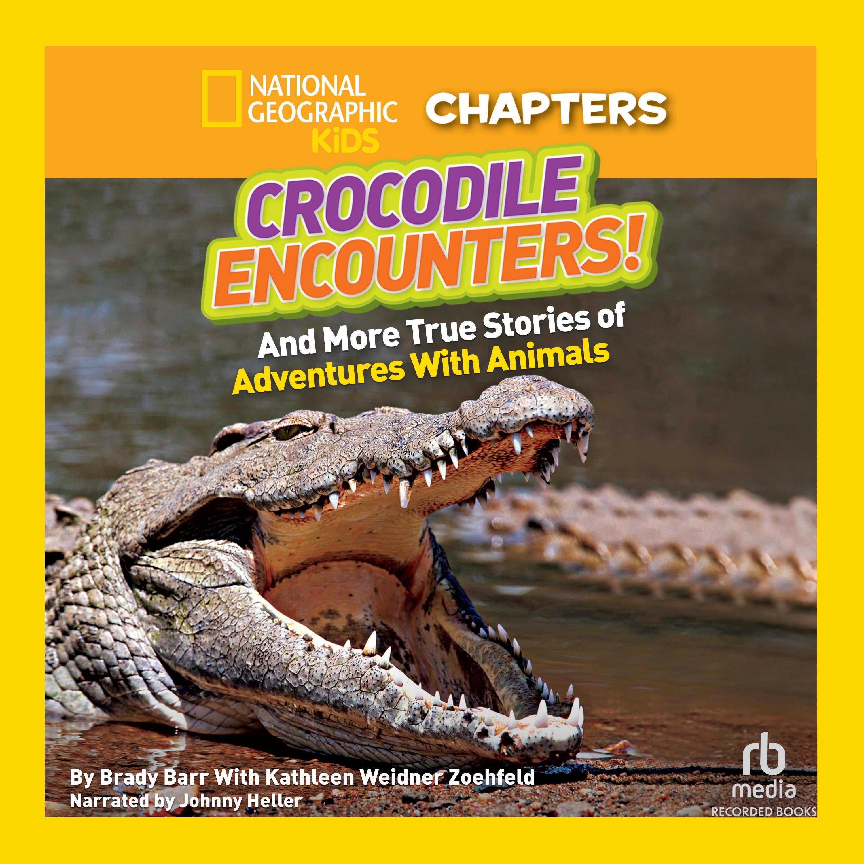 National Geographic Kids Chapters: Crocodile Encounters