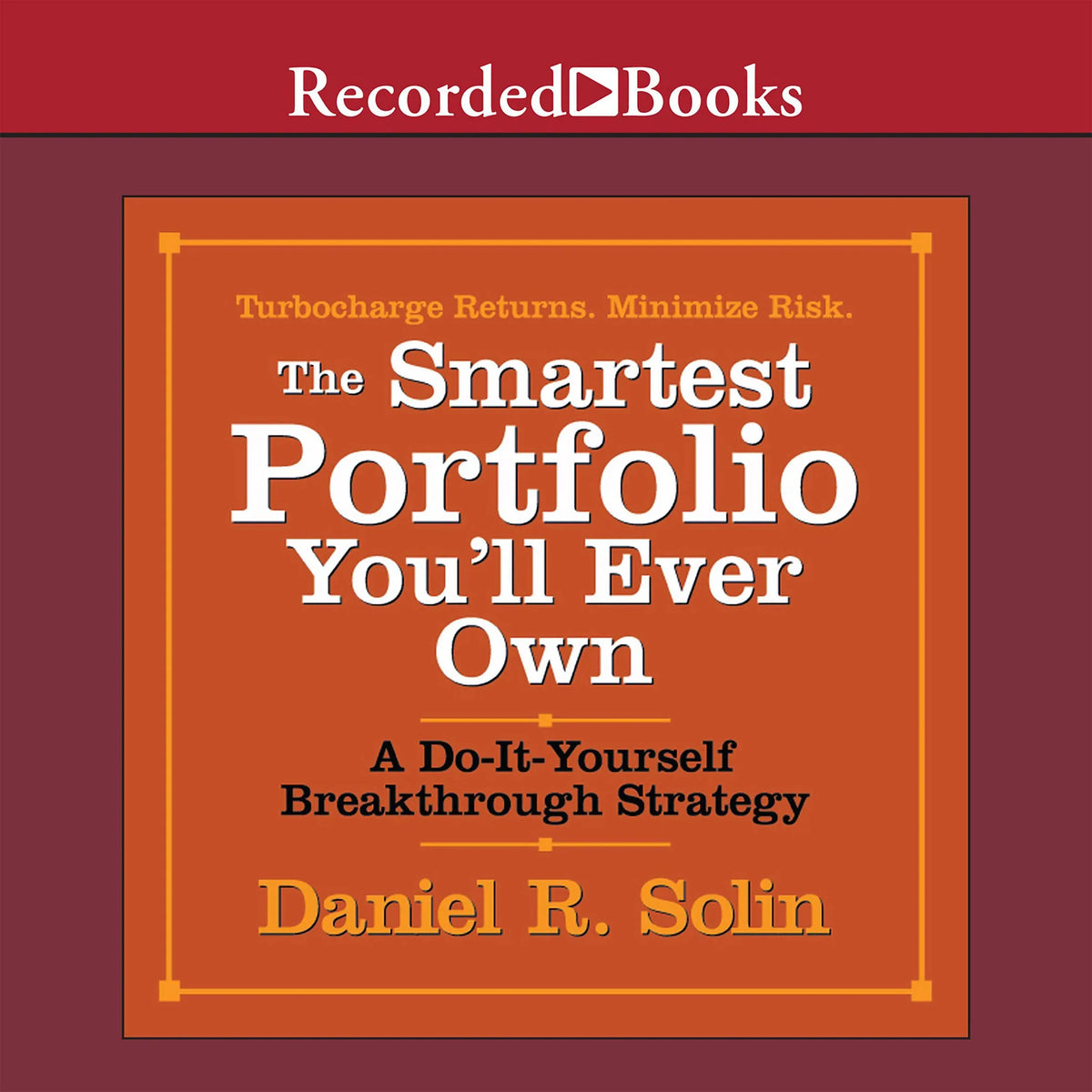 The Smartest Portfolio You'll Ever Own