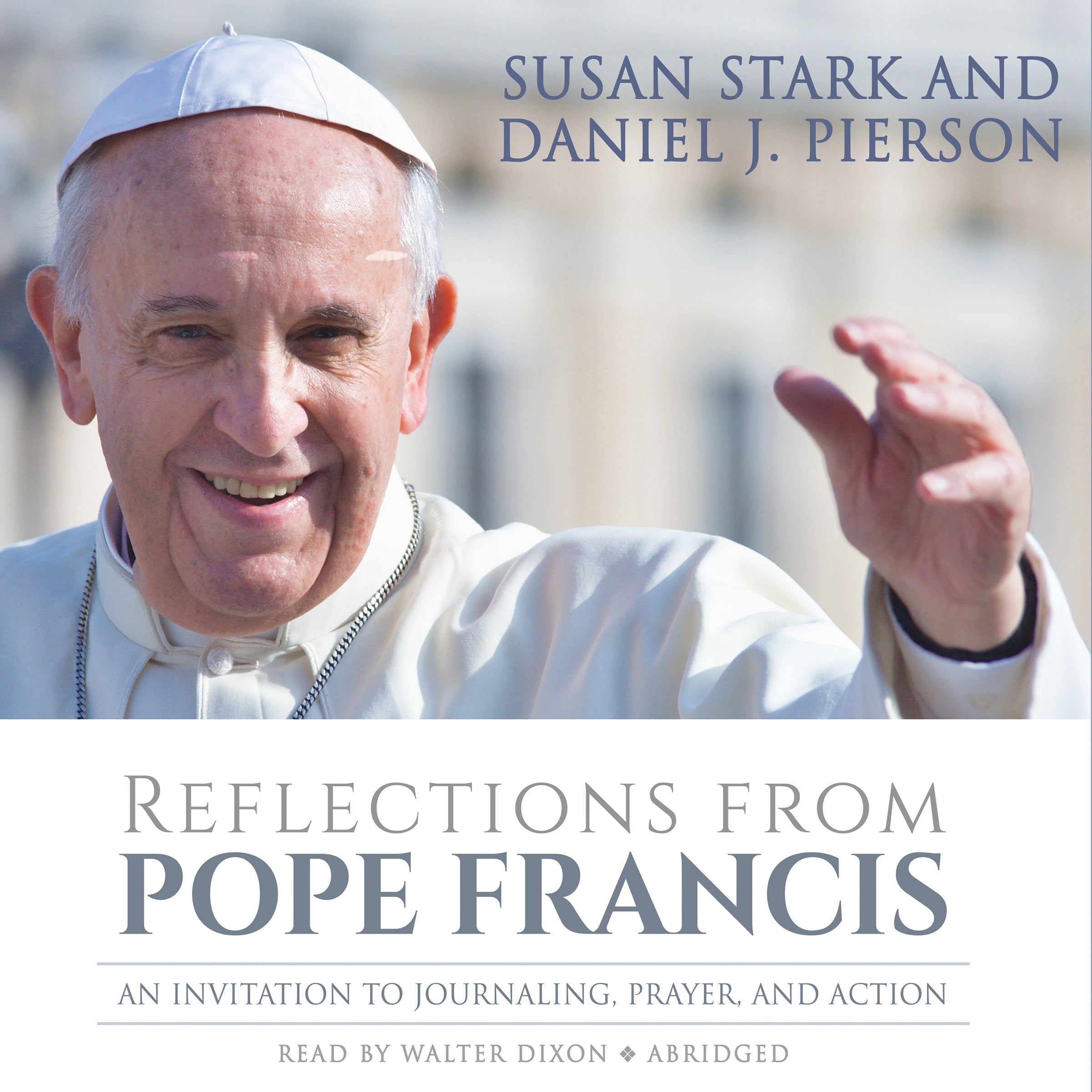 Reflections from Pope Francis