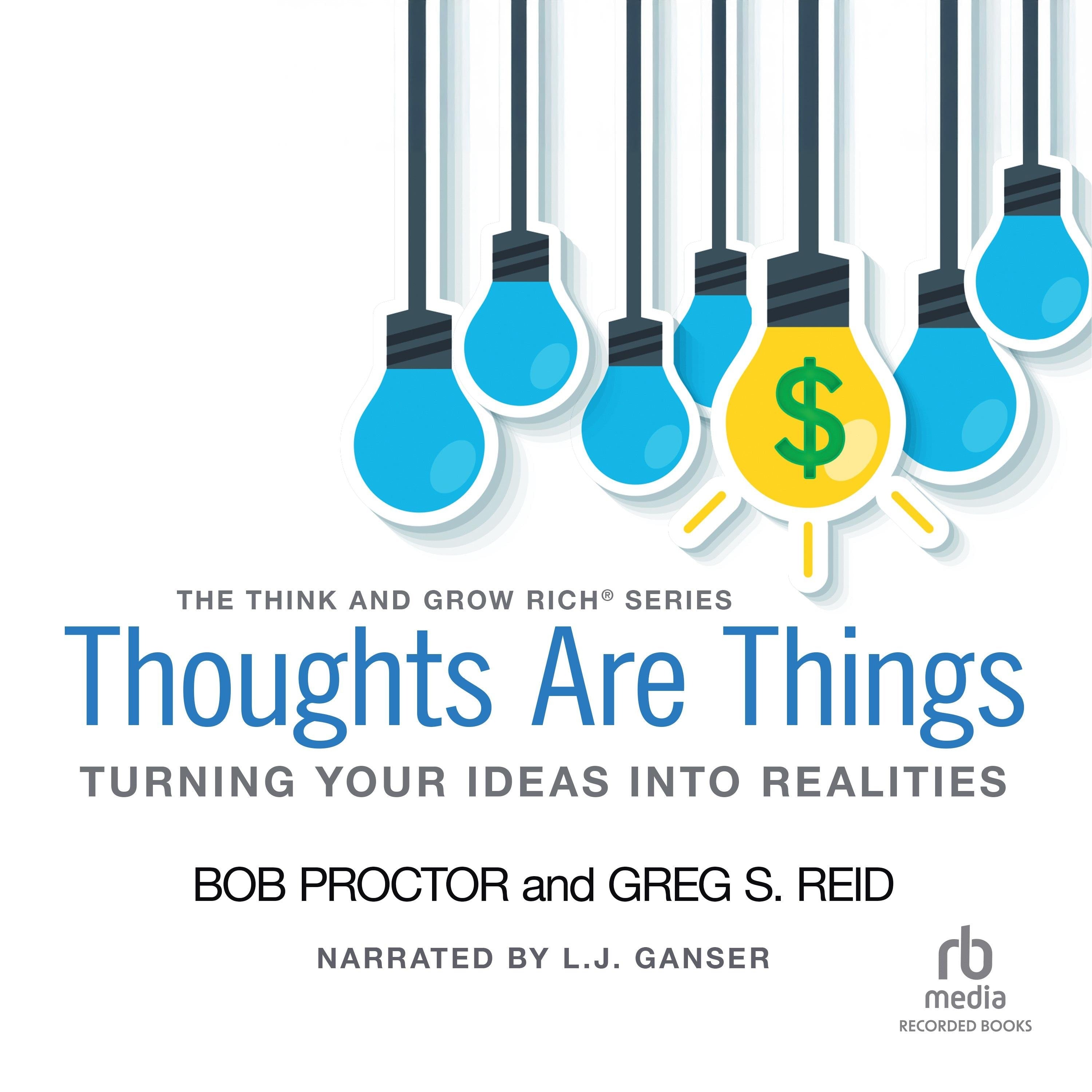Thoughts Are Things