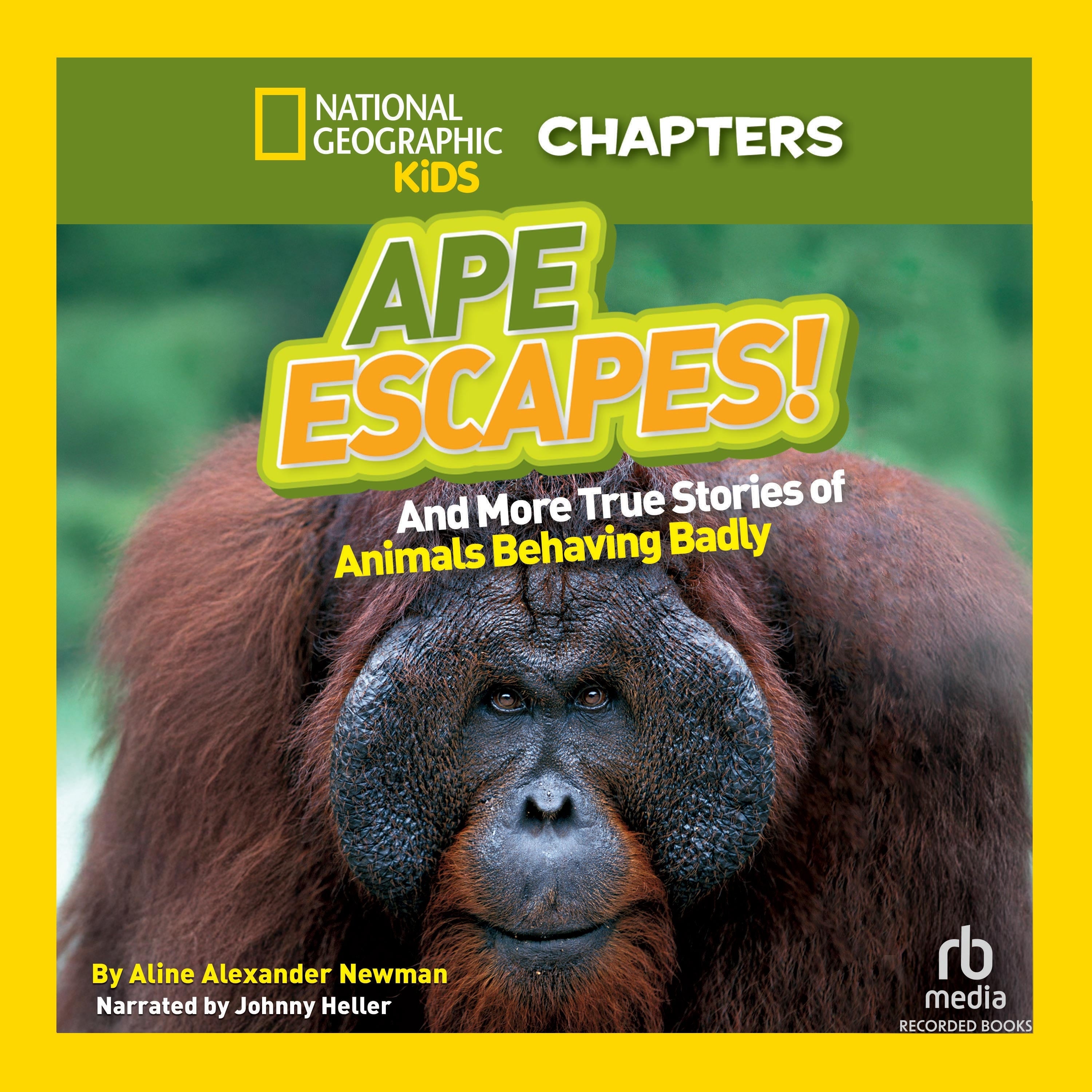 National Geographic Kids Chapters: Ape Escapes