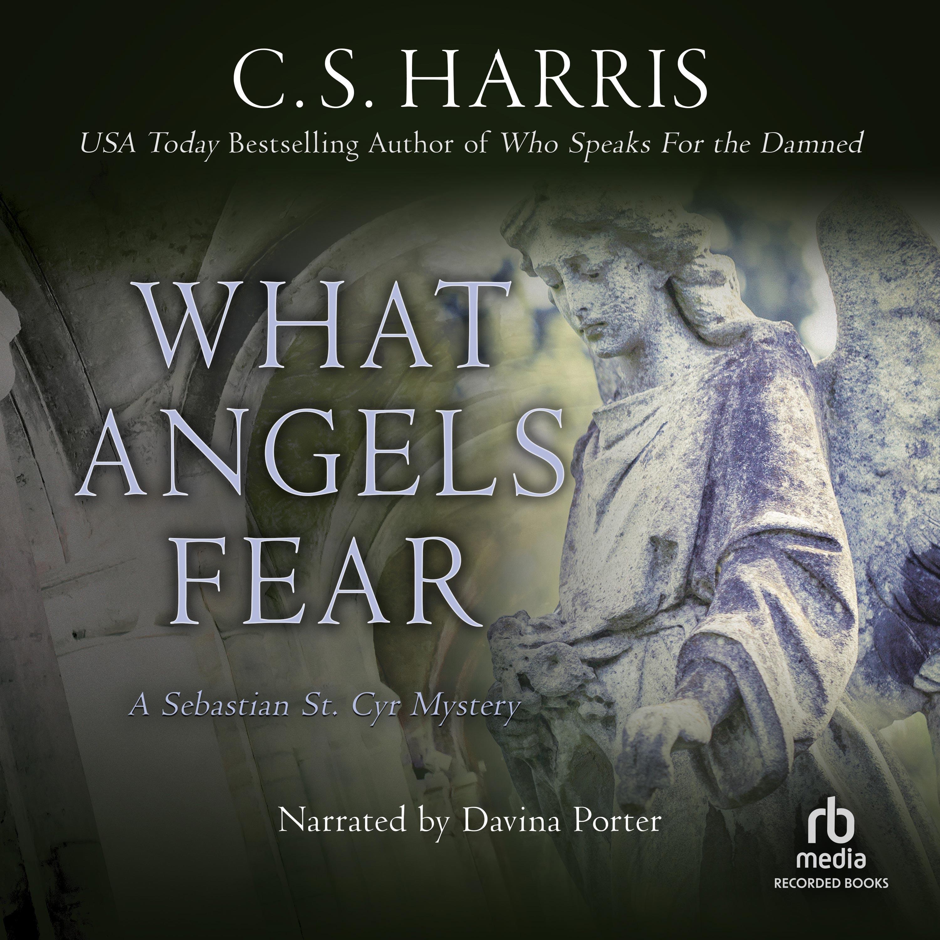 What Angels Fear