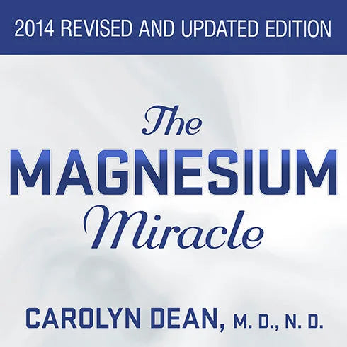 The Magnesium Miracle