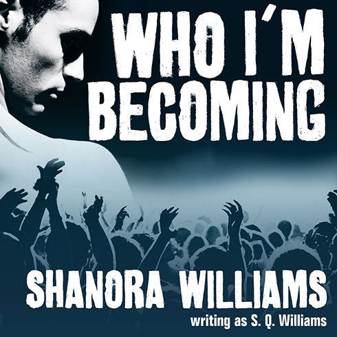 Who I'm Becoming
