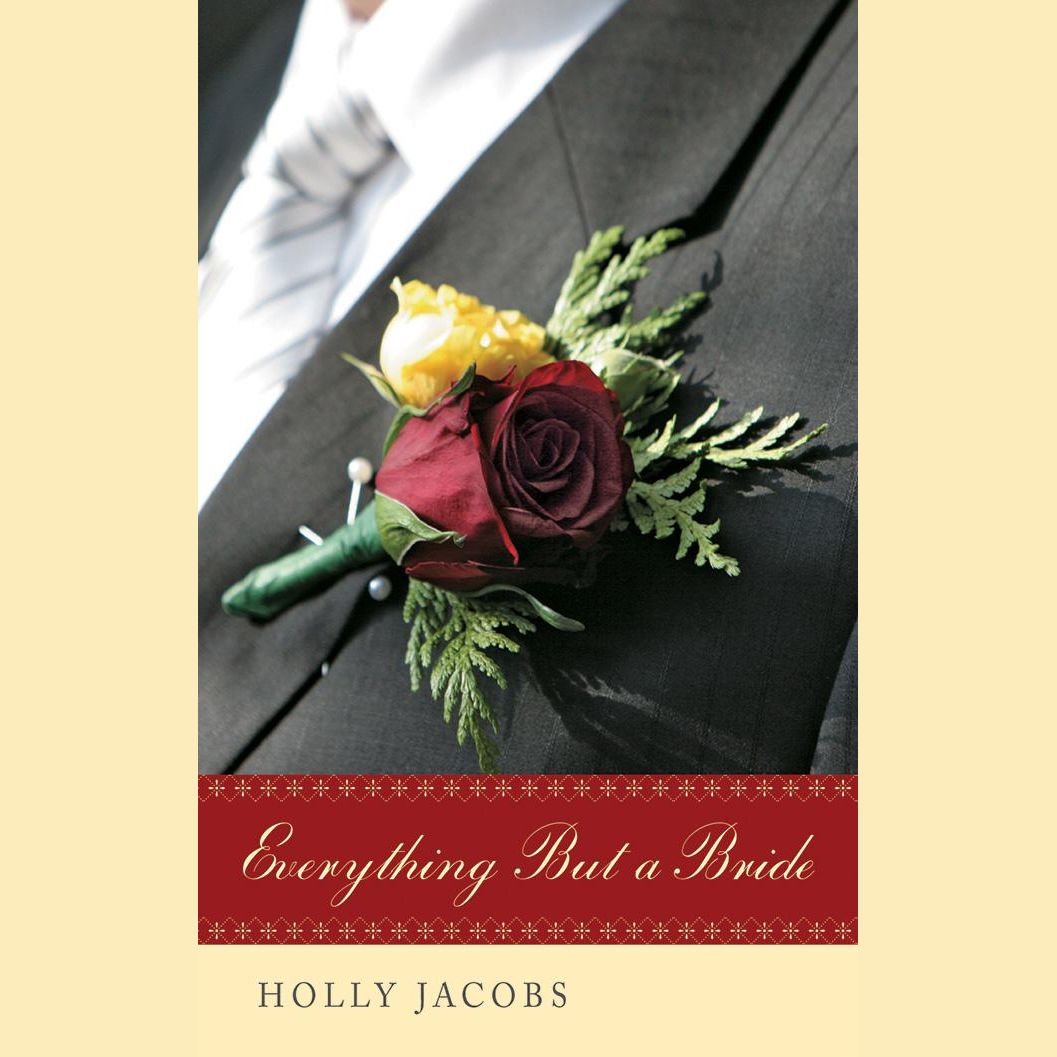 Everything But a Bride