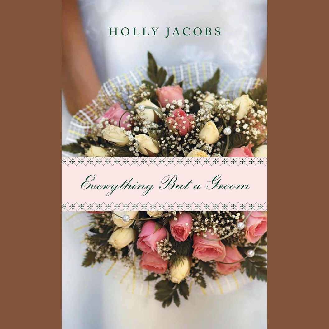 Everything But a Groom