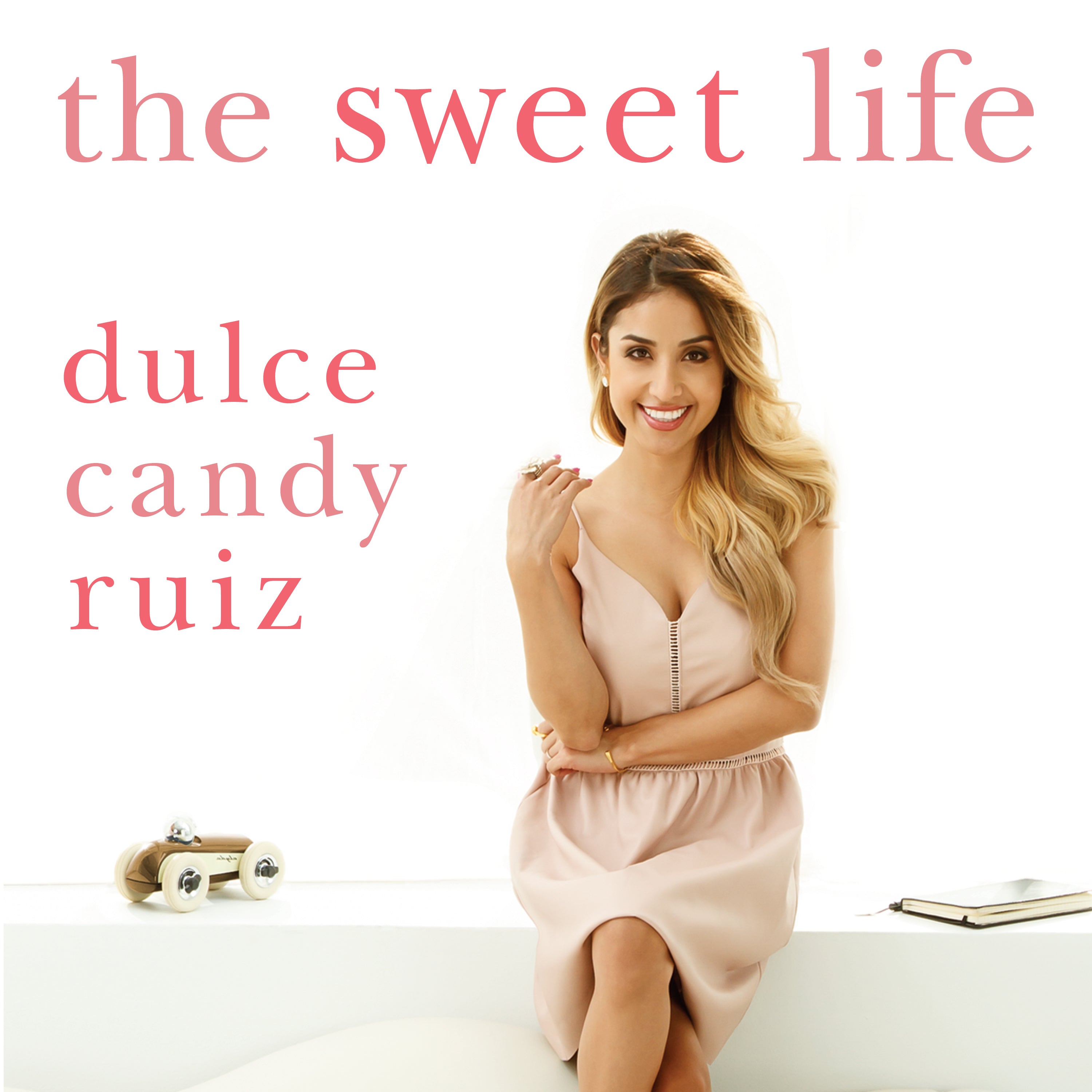 The Sweet Life