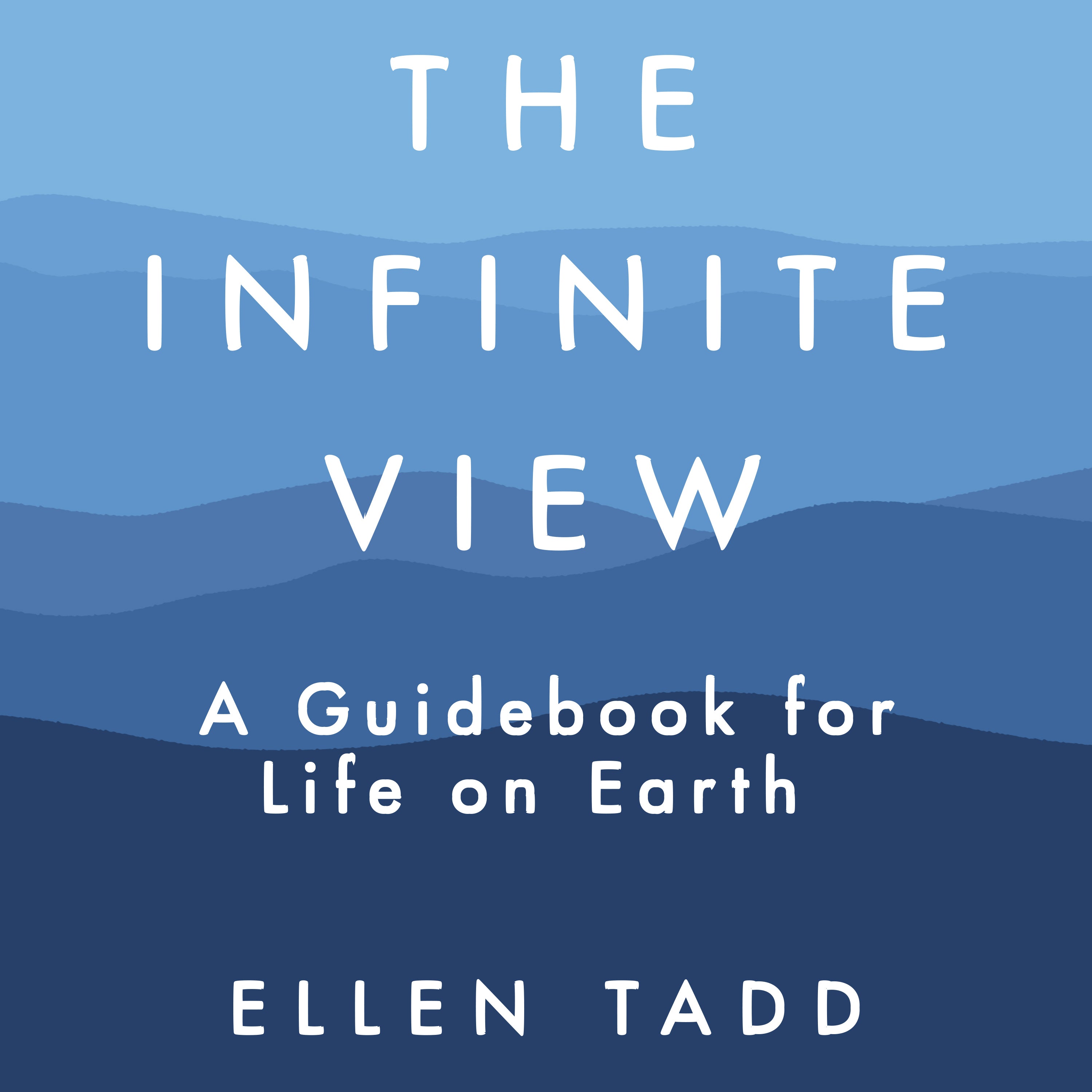 The Infinite View