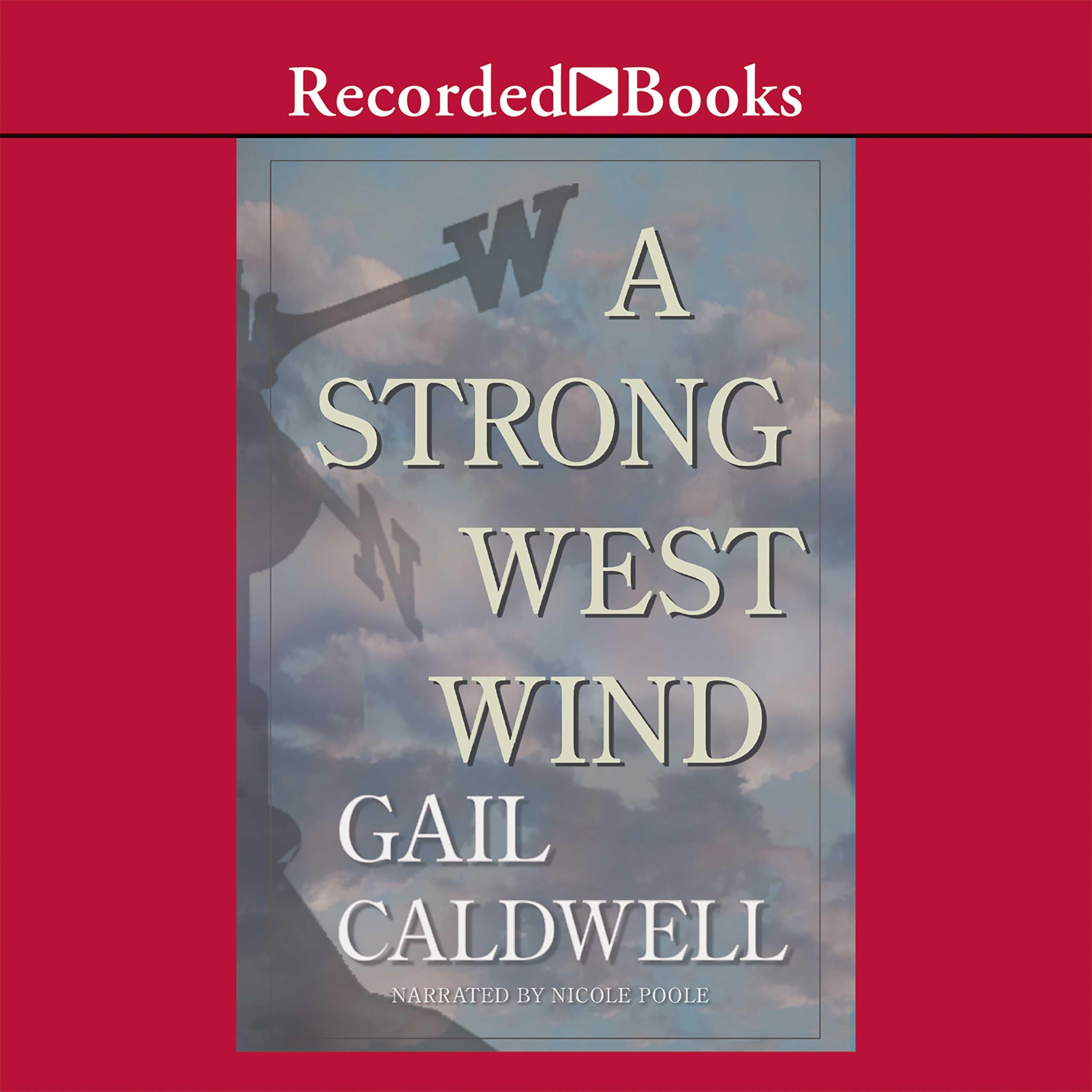 A Strong West Wind