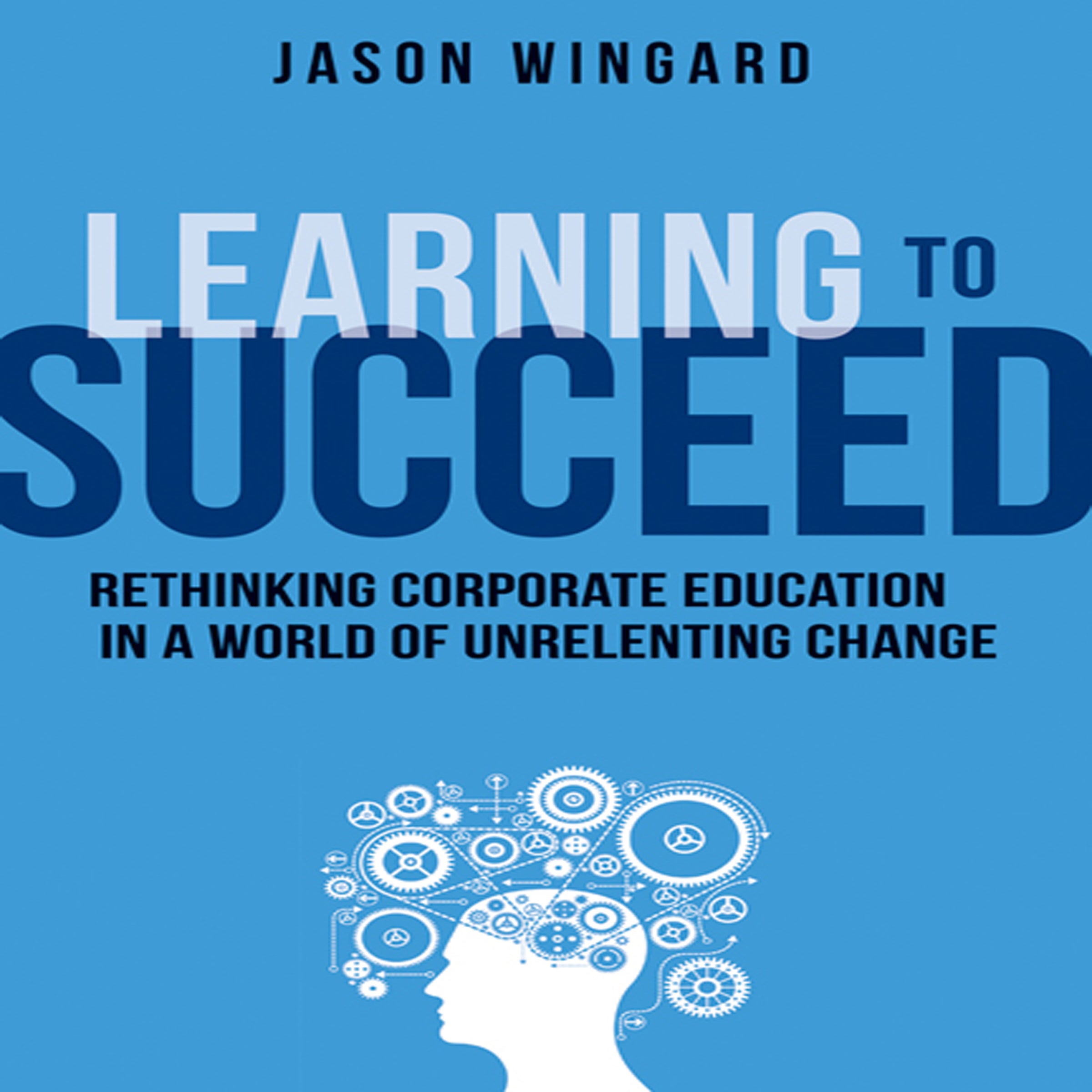 Learning to Succeed