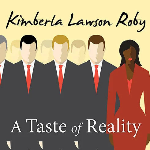 A Taste of Reality