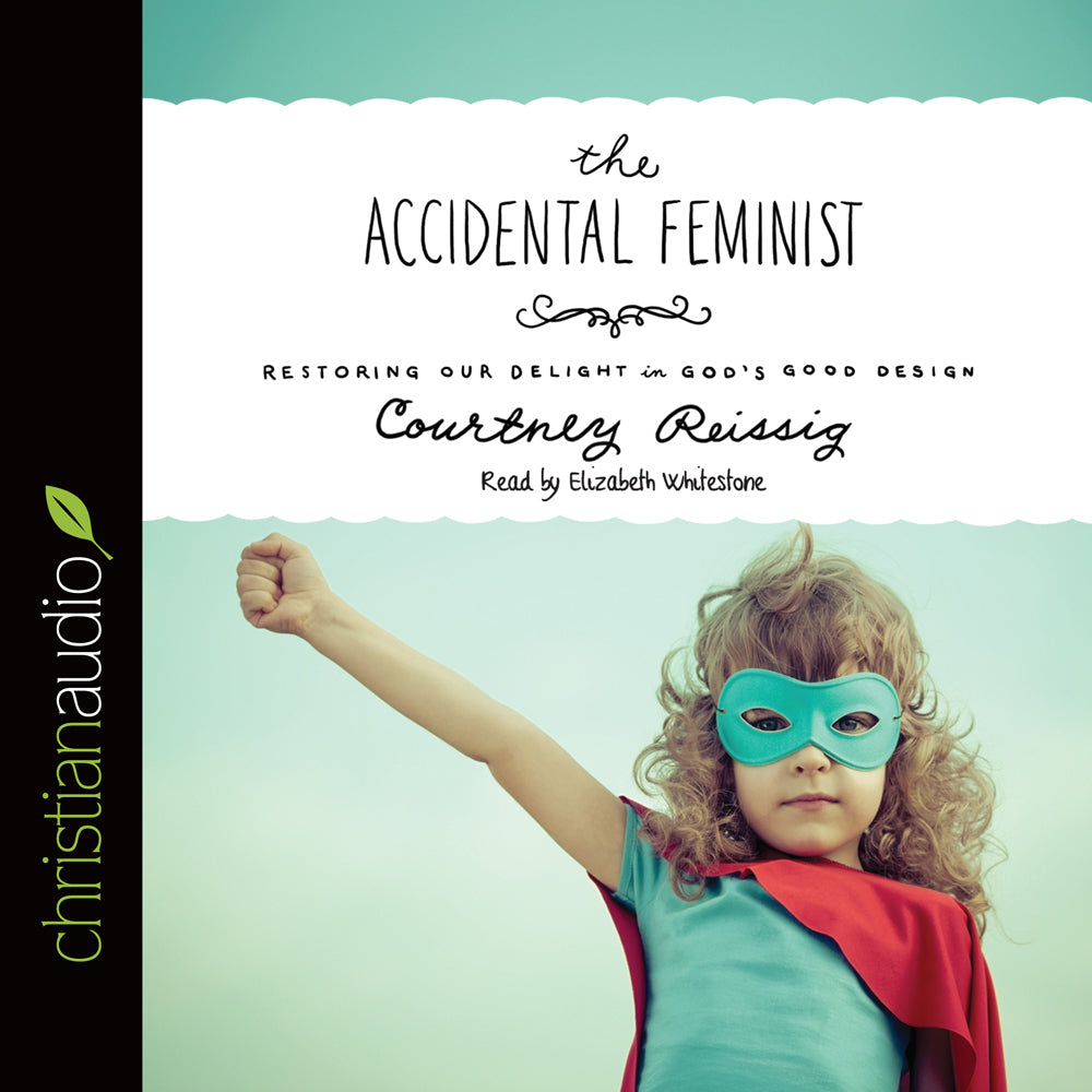 Accidental Feminist