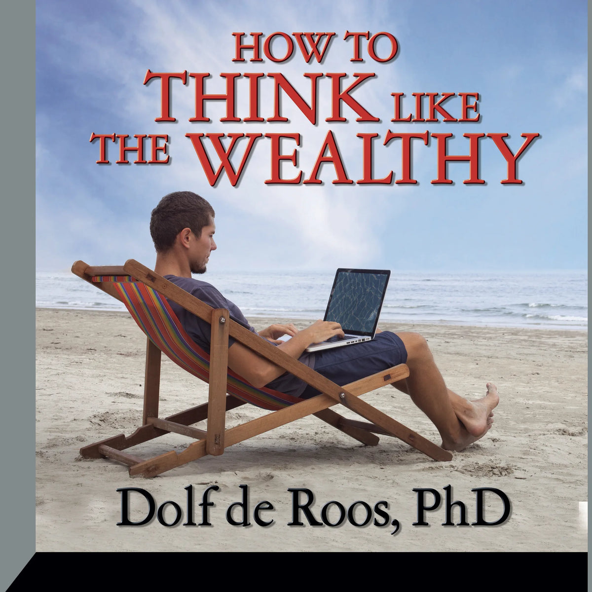 How To Think Like a Wealthy Person