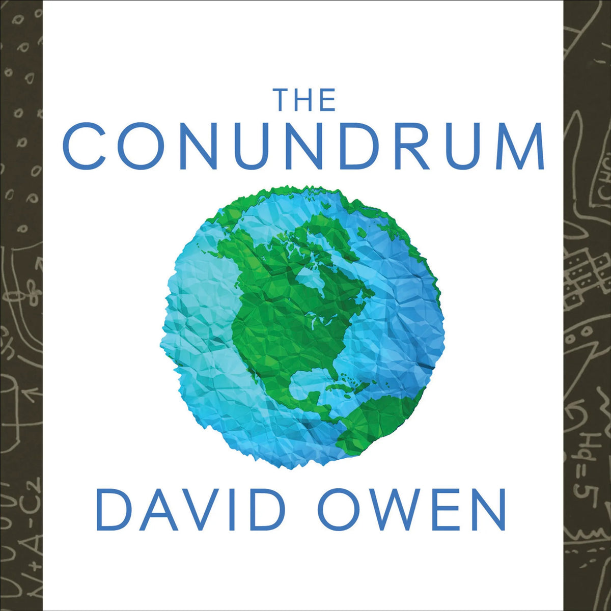 The Conundrum