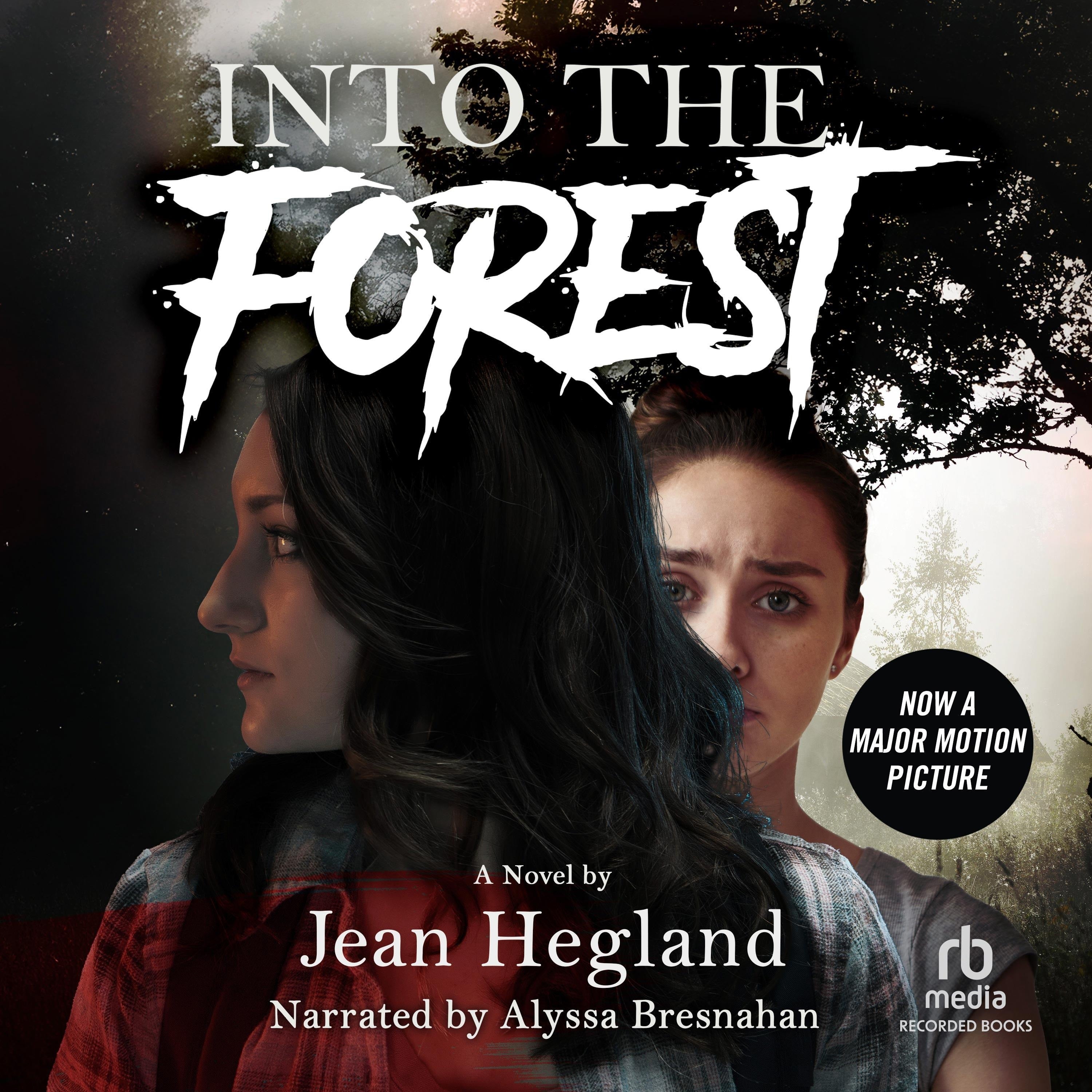 Into the Forest