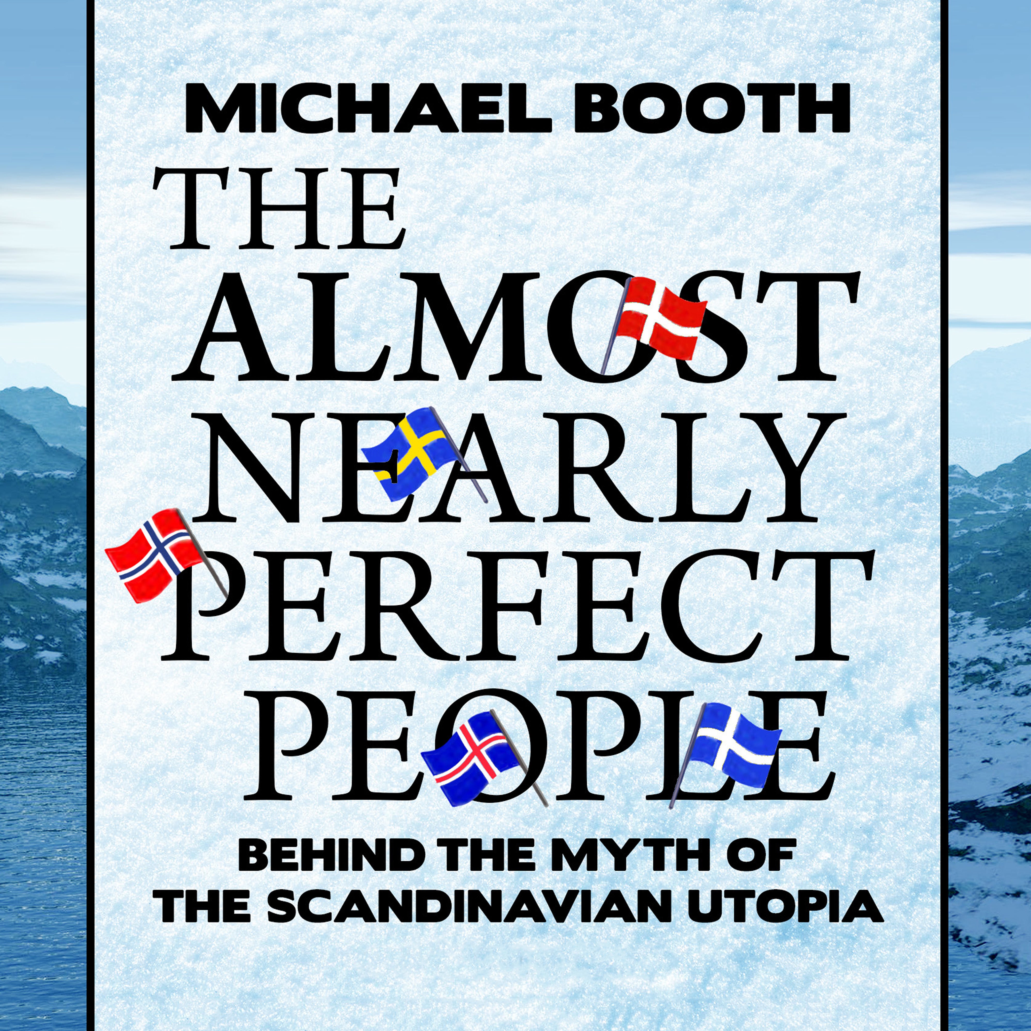 The Almost Nearly Perfect People