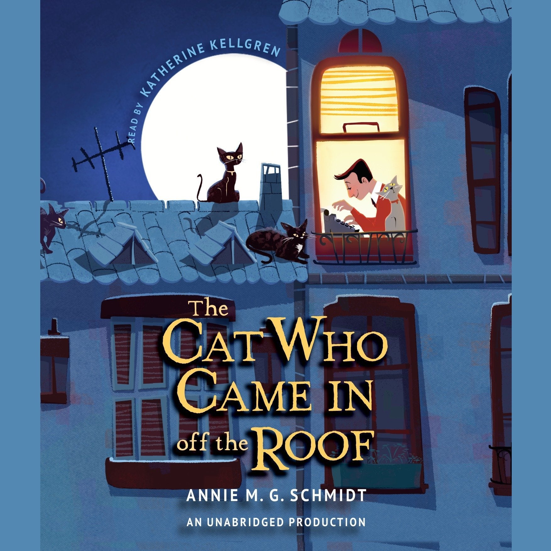 The Cat Who Came In off the Roof