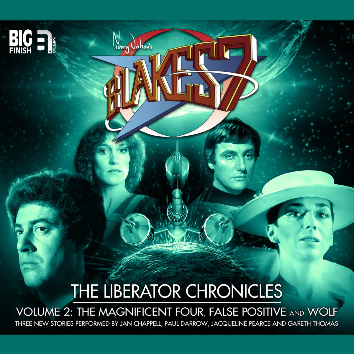 Blake’s 7: The Liberator Chronicles, Vol. 2