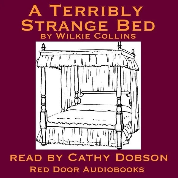 A Terribly Strange Bed