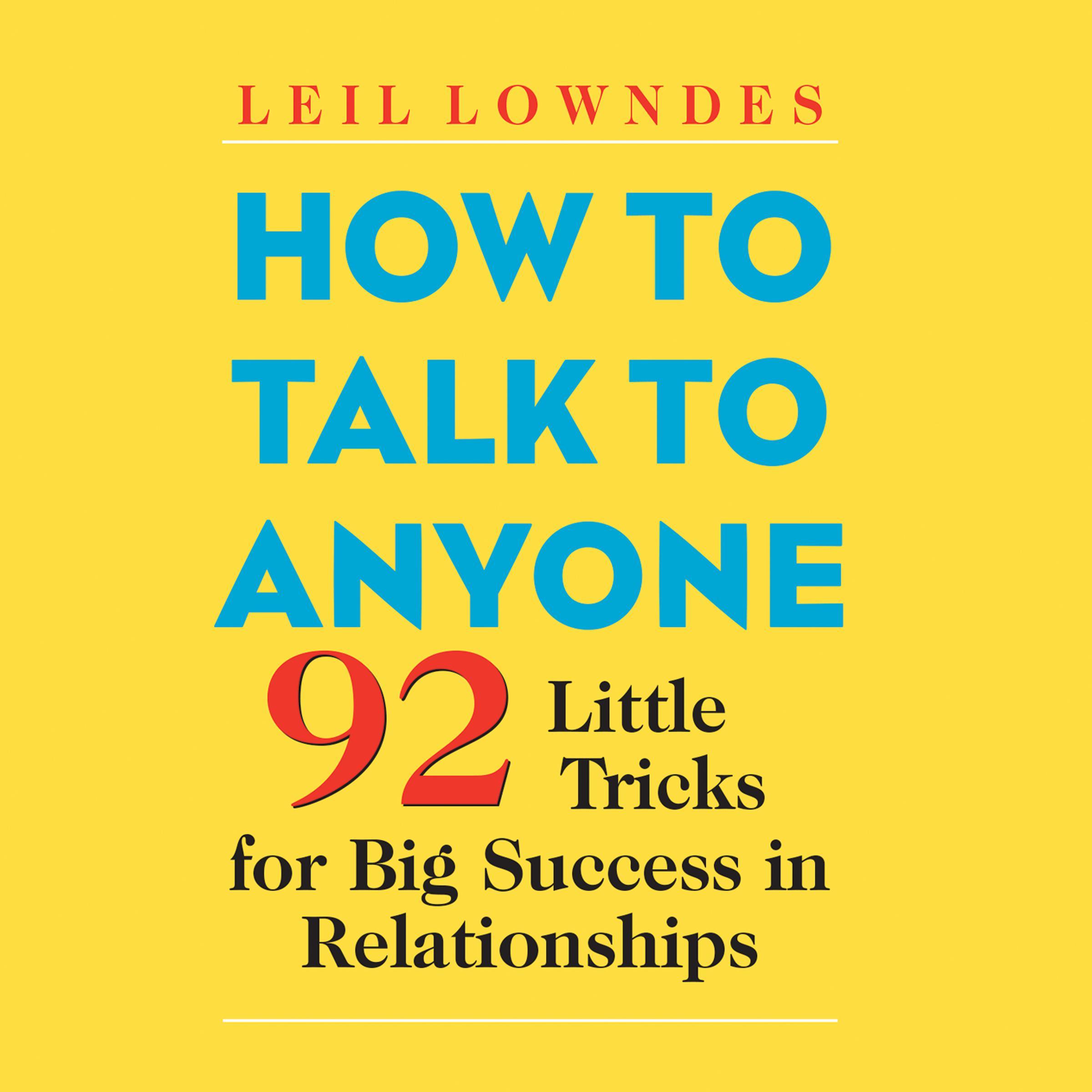 How to Talk to Anyone