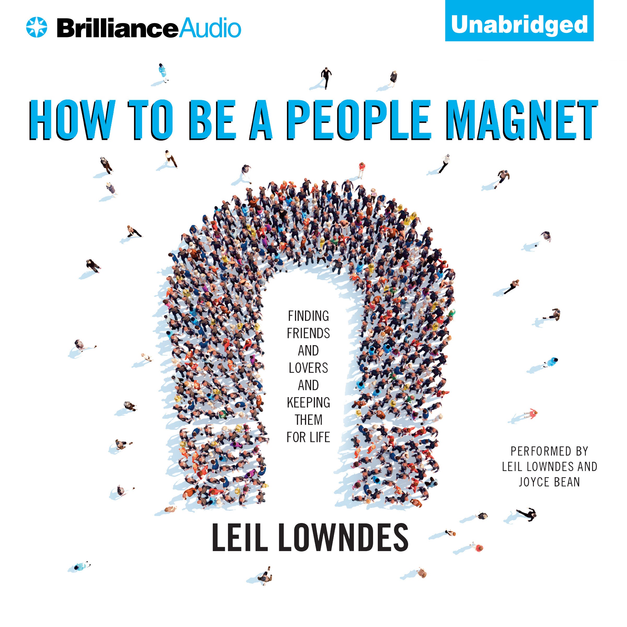 How to Be a People Magnet
