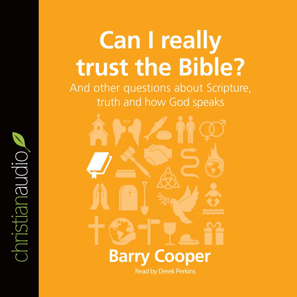 Can I Really Trust the Bible?