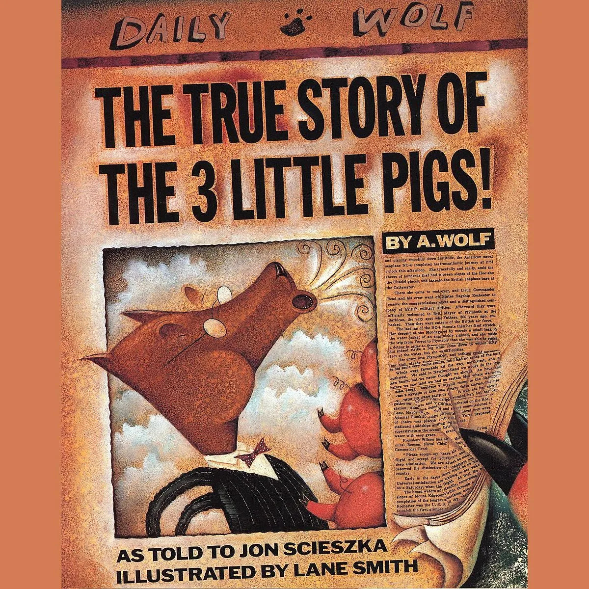 The True Story of the Three Little Pigs