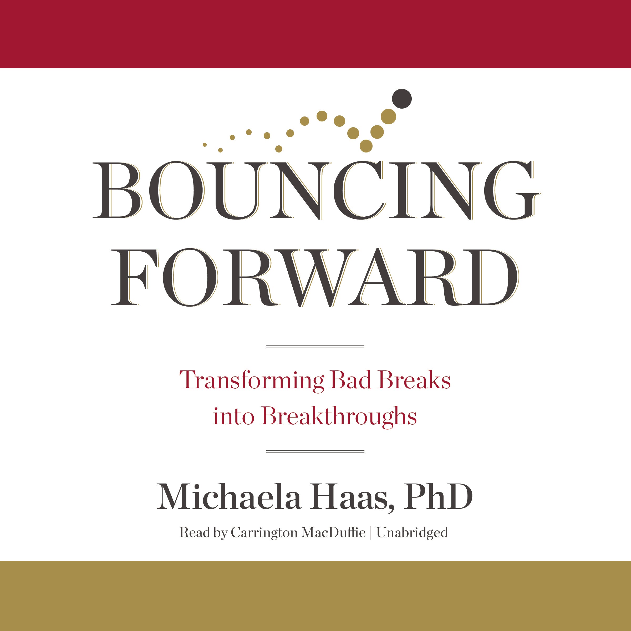 Bouncing Forward