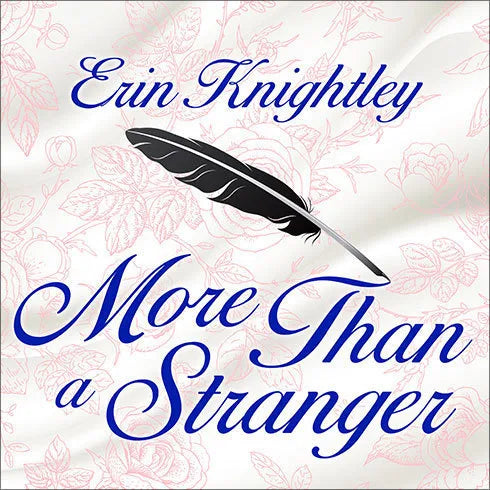 More Than a Stranger