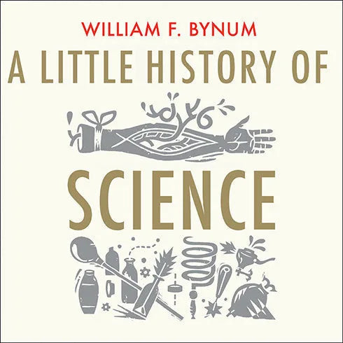 A Little History of Science