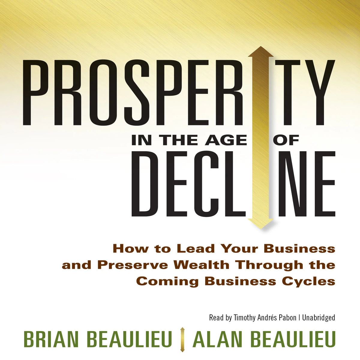 Prosperity in The Age of Decline
