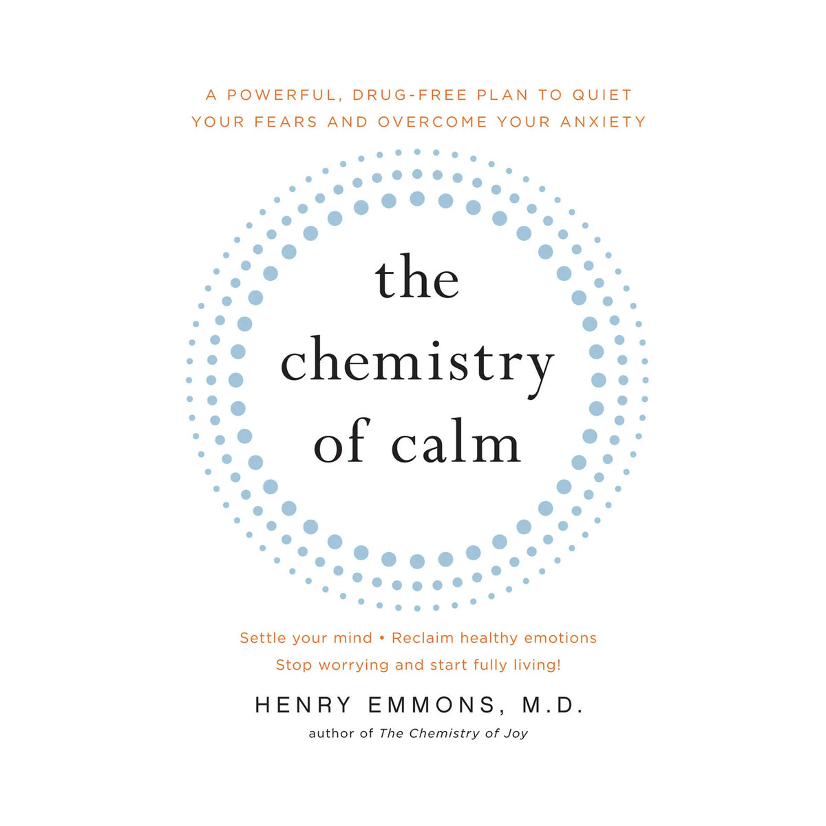 The Chemistry of Calm