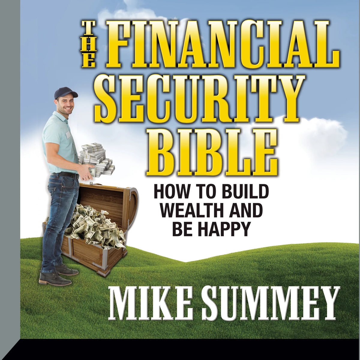The Financial Security Bible
