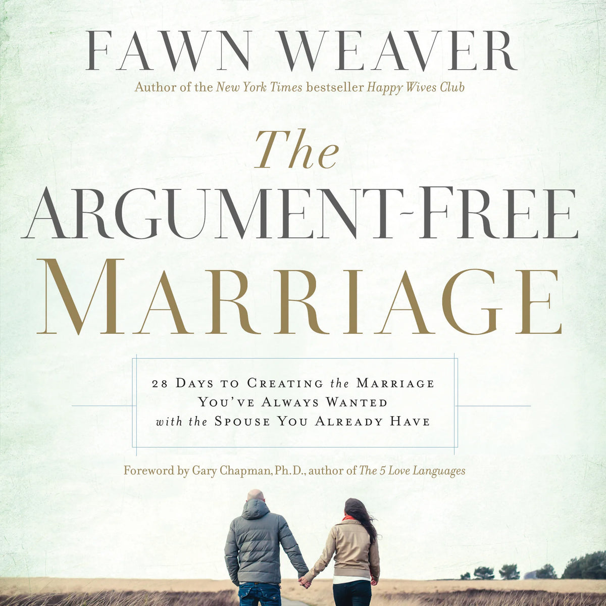 The Argument-Free Marriage
