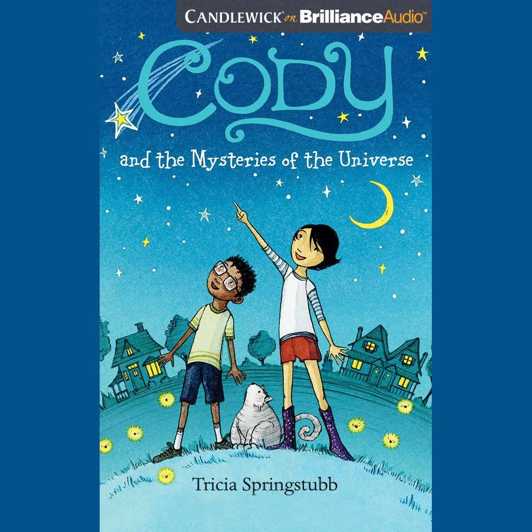 Cody and the Mysteries of the Universe