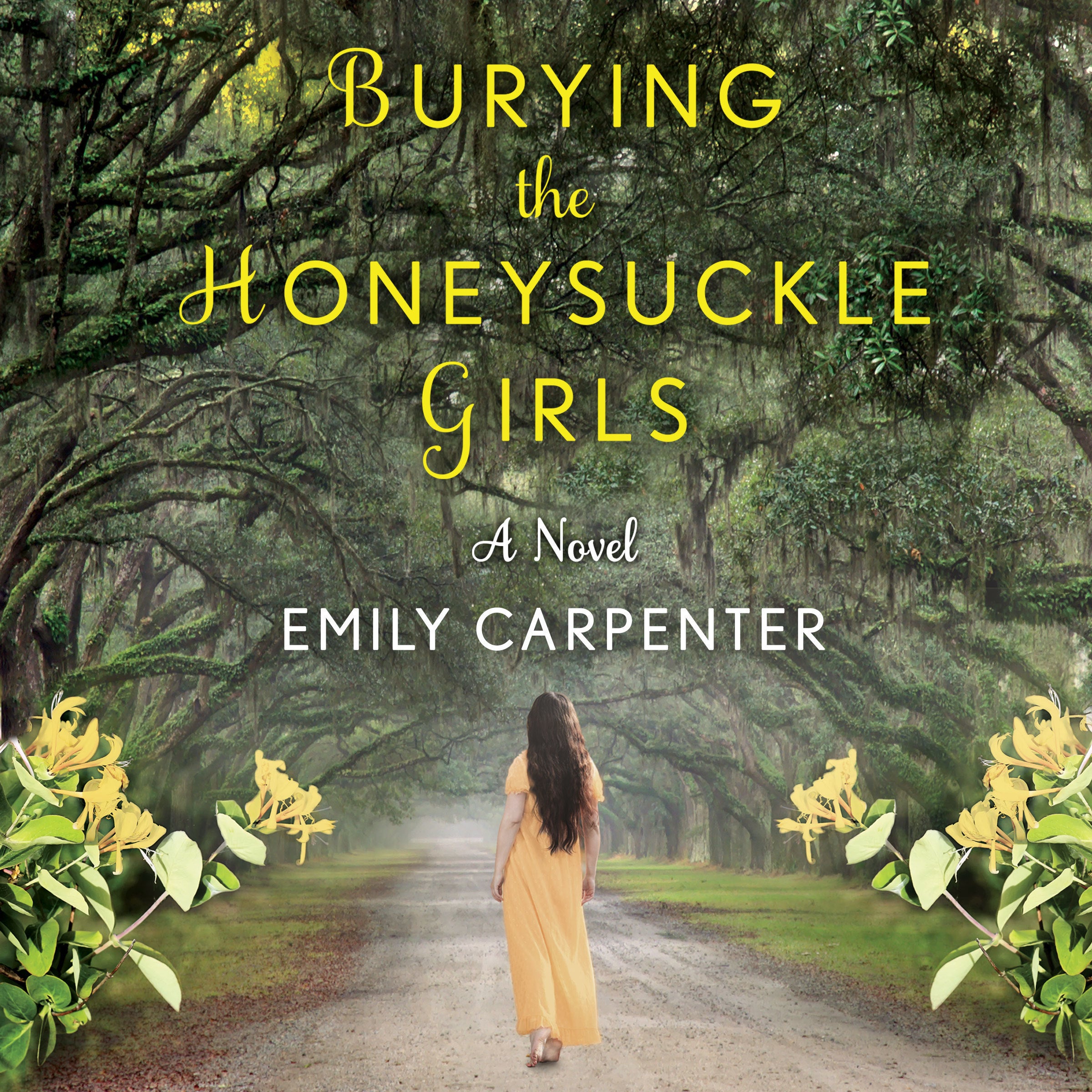 Burying the Honeysuckle Girls
