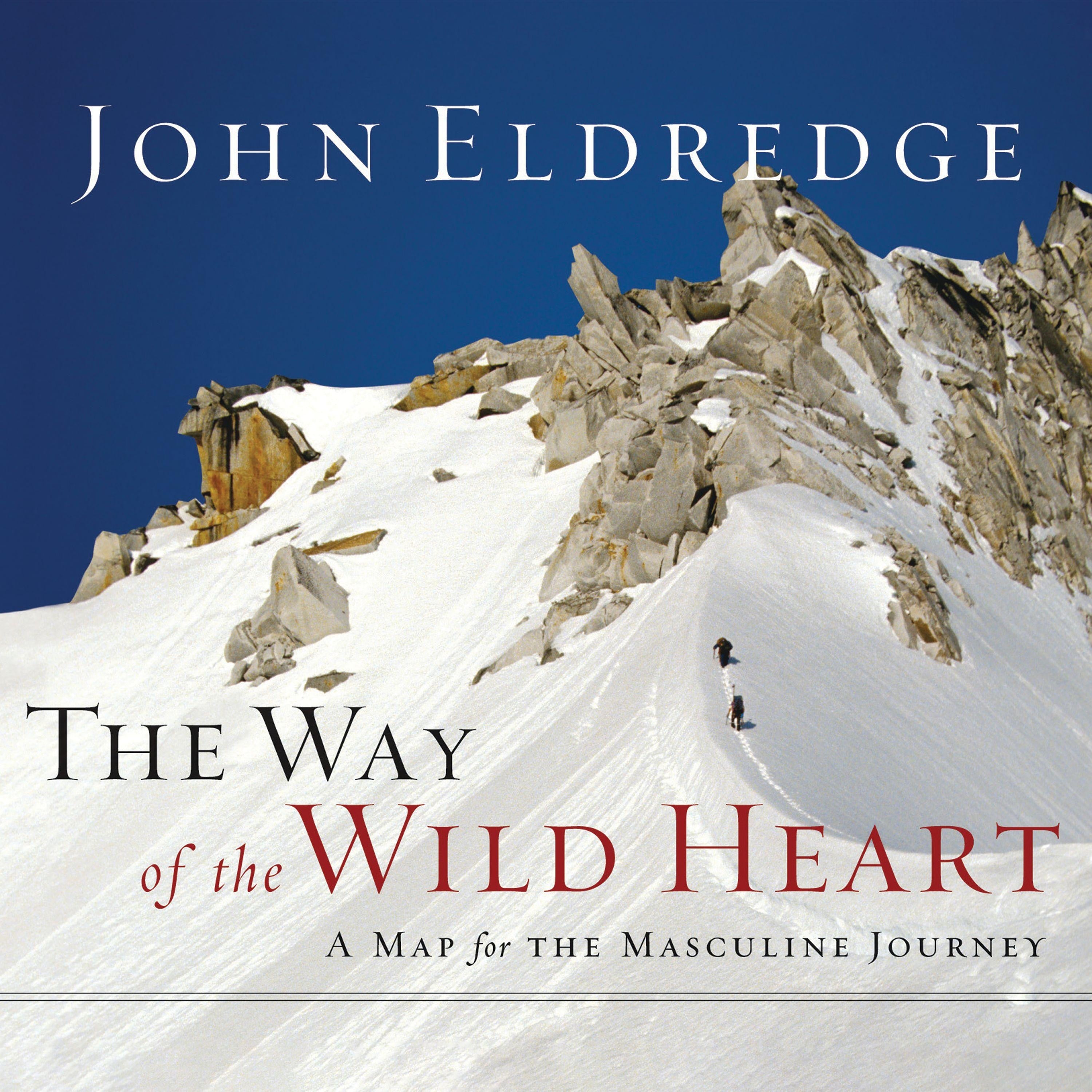 The Way of the Wild Heart