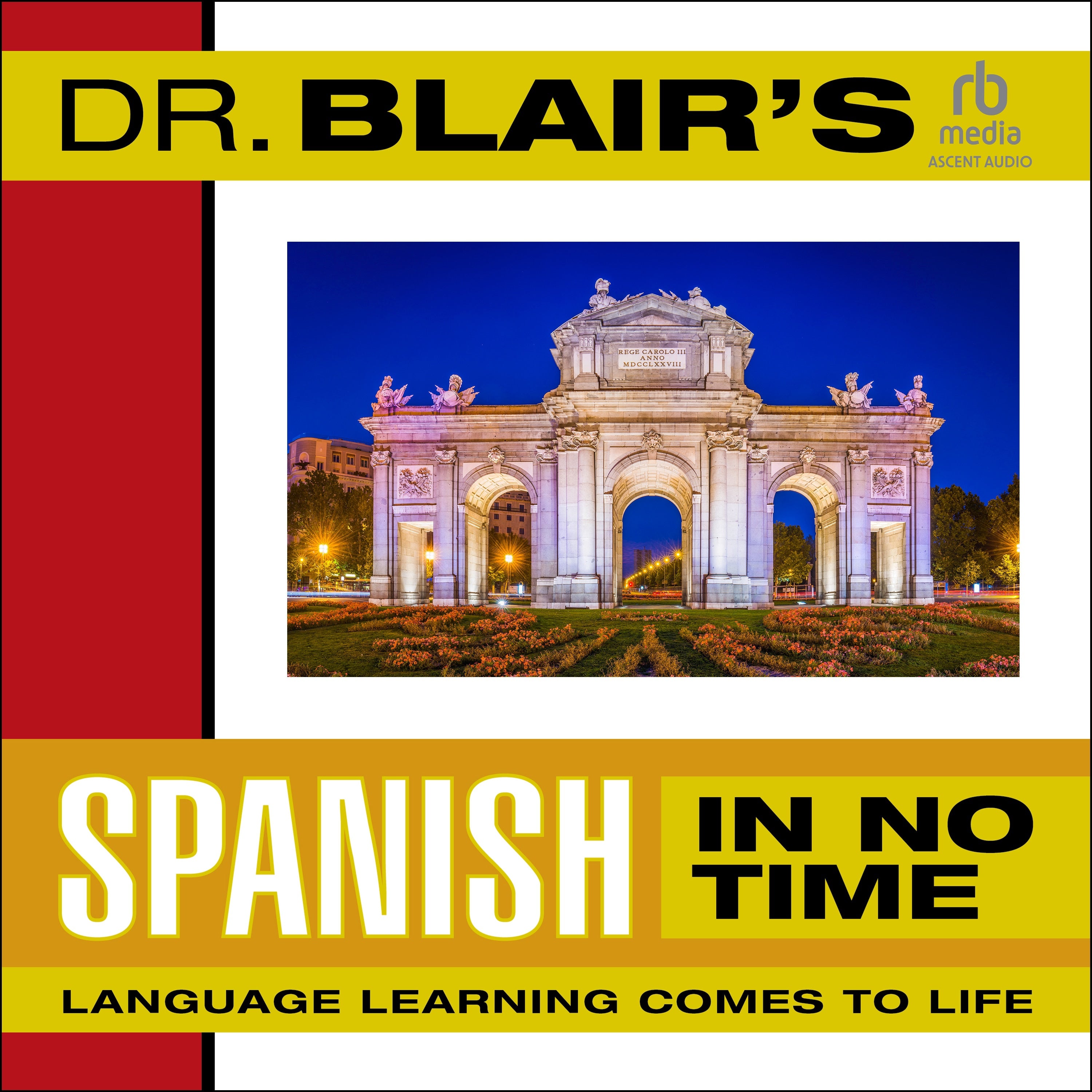 Dr. Blair's Spanish in No Time