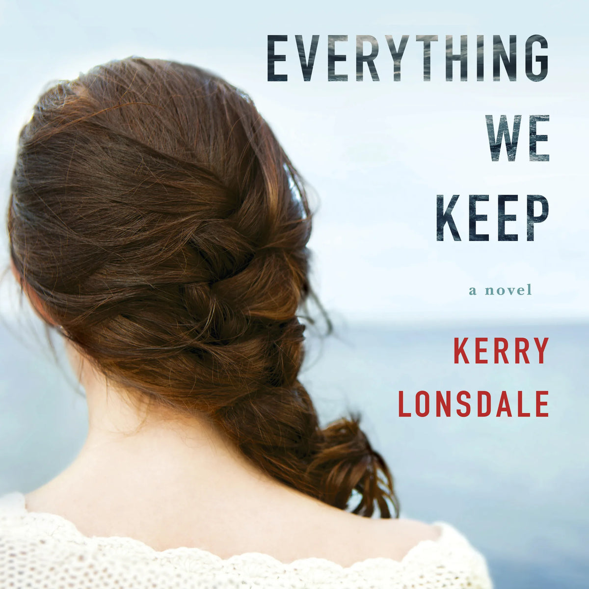 Everything We Keep