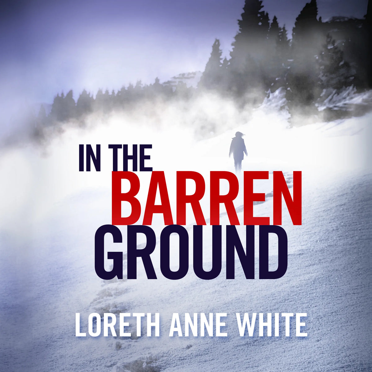 In the Barren Ground