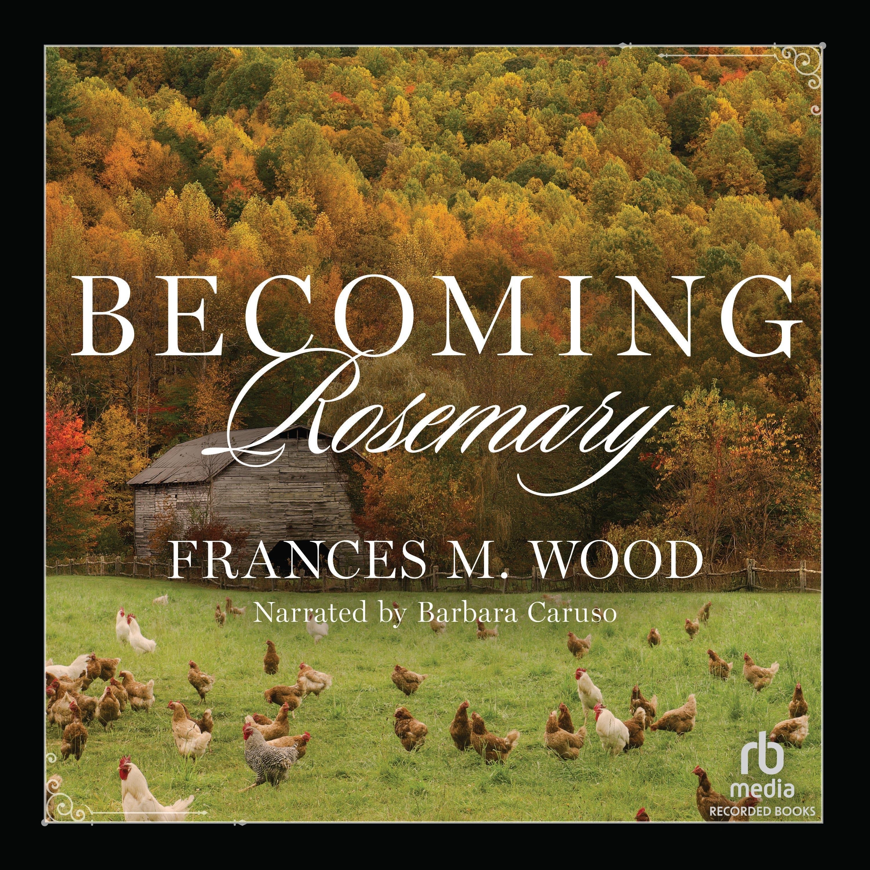 Becoming Rosemary