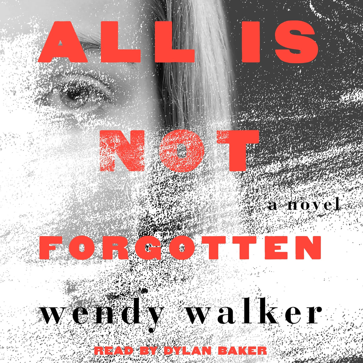 All Is Not Forgotten