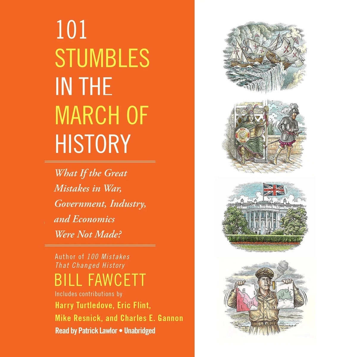 101 Stumbles in the March of History