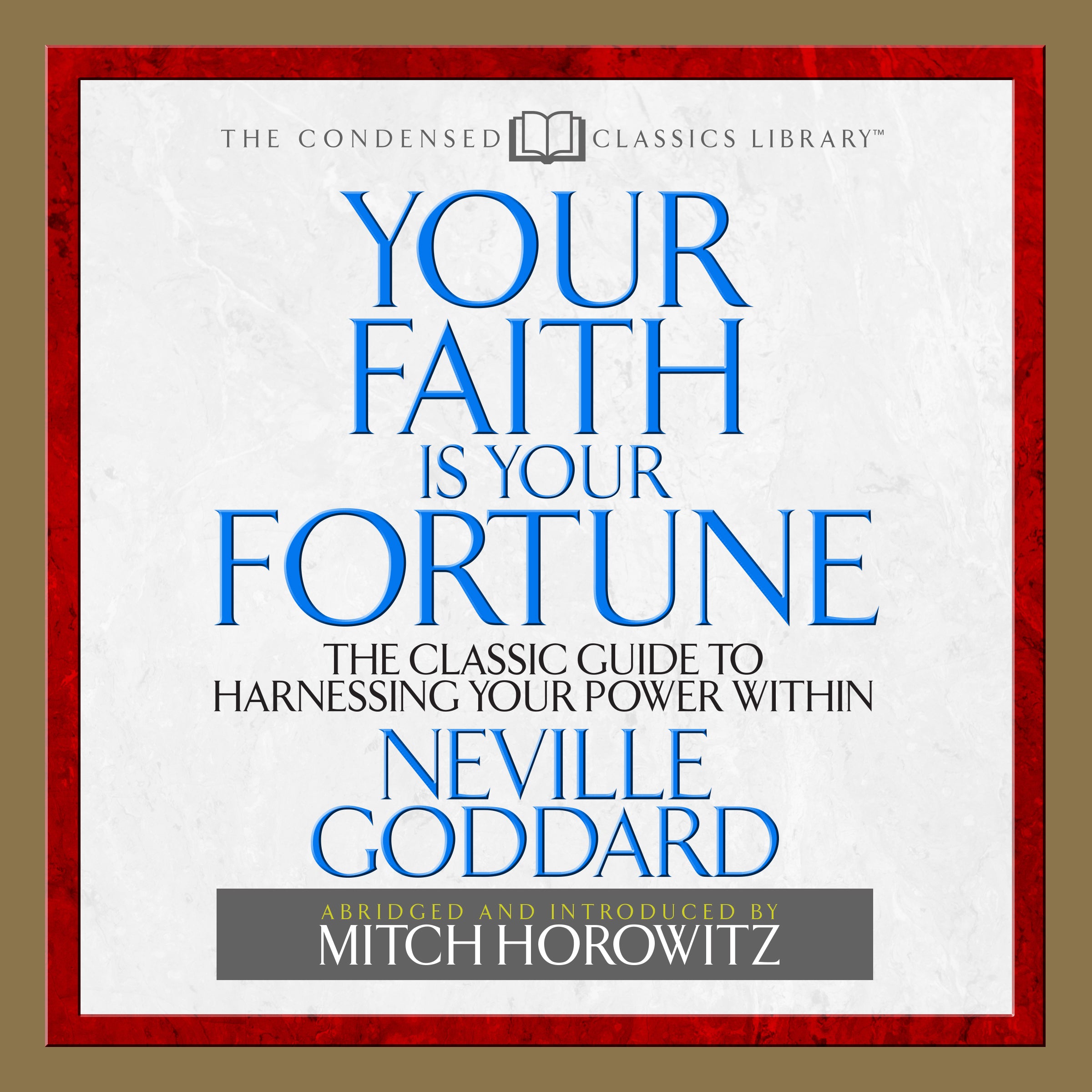 Your Faith is Your Fortune