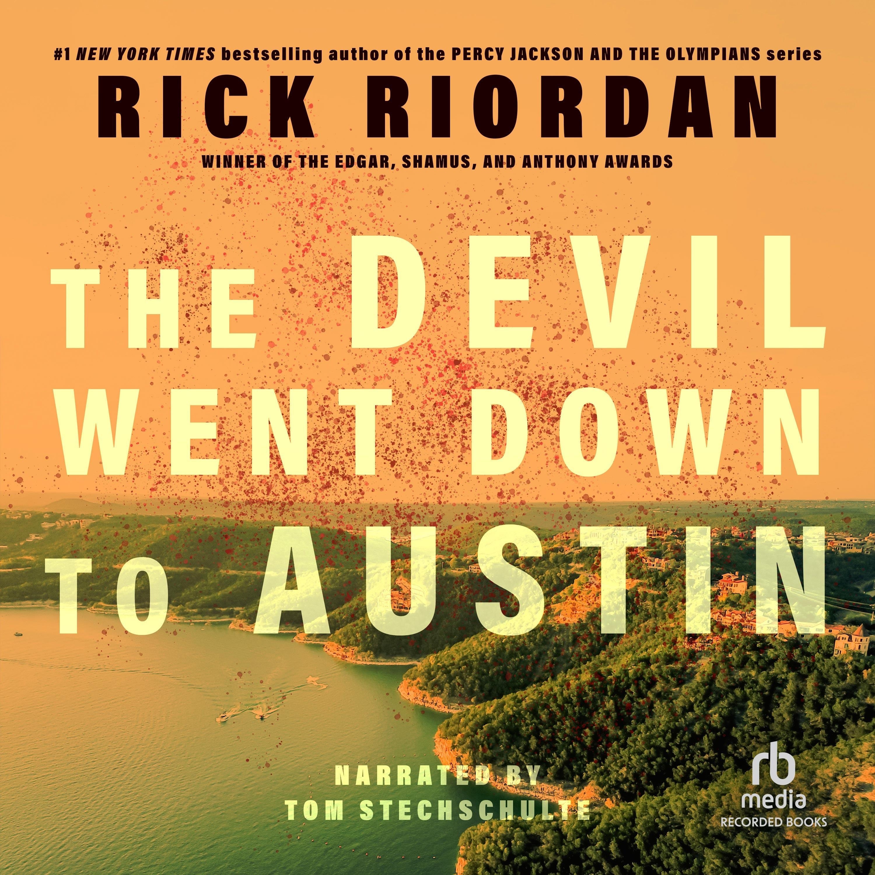 The Devil Went Down to Austin