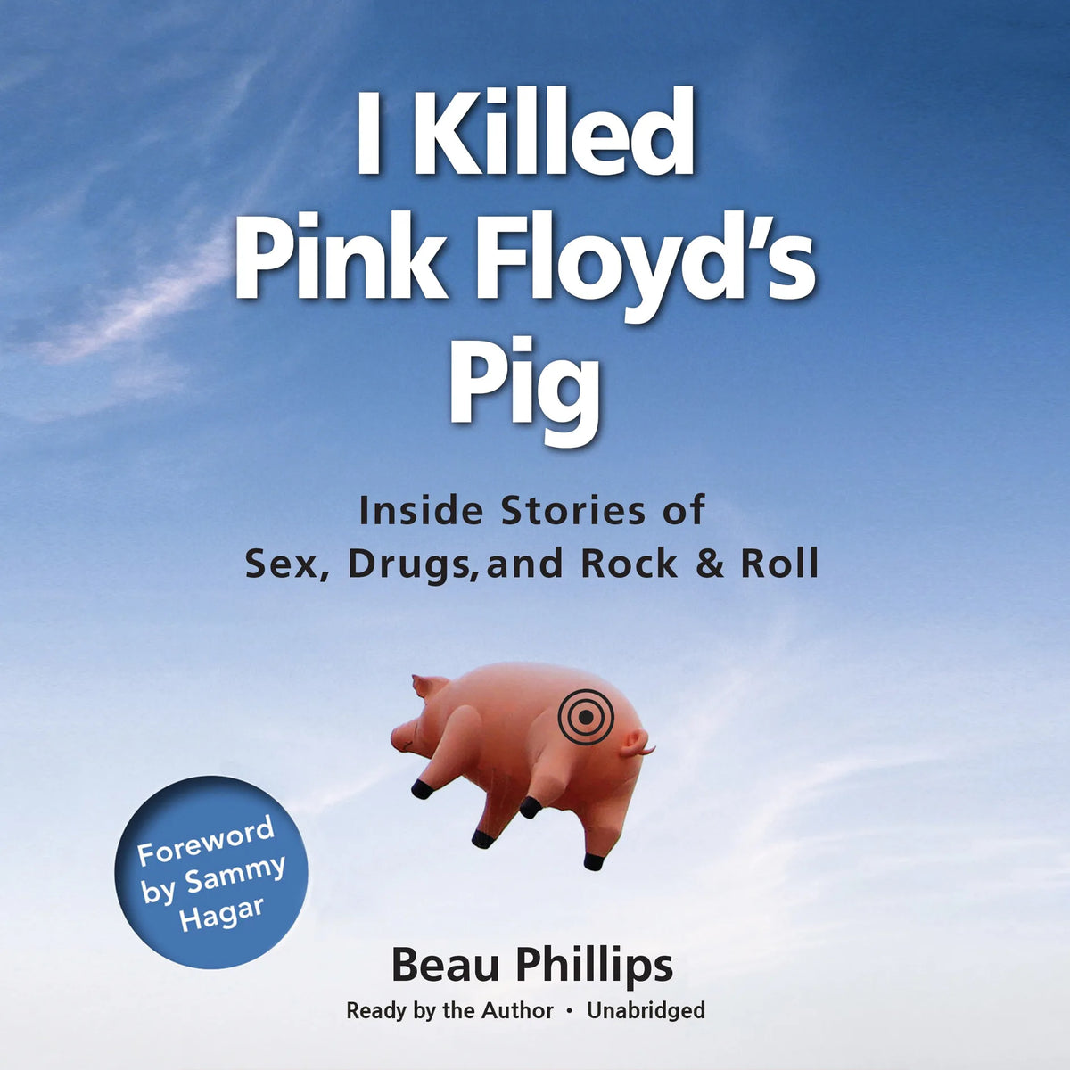 I Killed Pink Floyd’s Pig