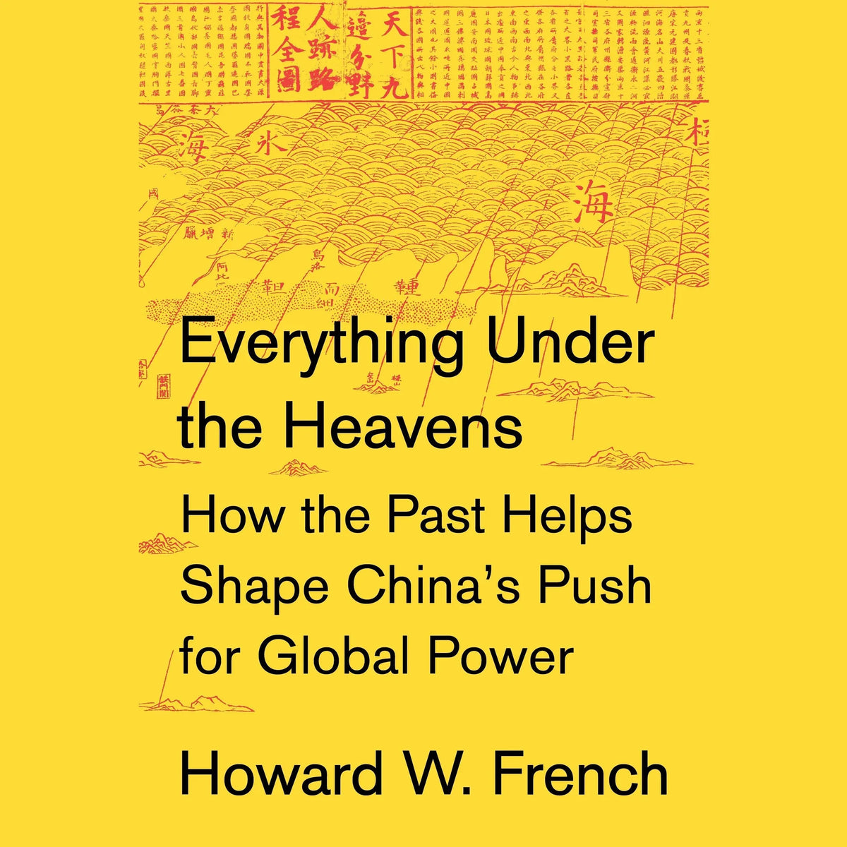 Everything Under the Heavens